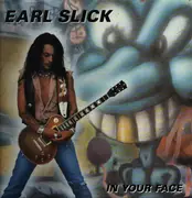LP - Earl Slick - In Your Face