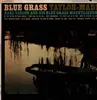 LP - Earl Taylor And His Blue Grass Mountaineers - Blue Grass Taylor-Made - Mono