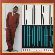 Earl Thomas - Blue... Not Blues