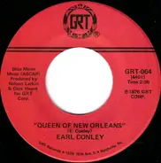 Earl Thomas Conley - Queen Of New Orleans / I Have Loved You Girl (But Not Like This Before)