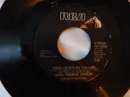 Earl Thomas Conley - Your Love's On The Line