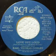 Earl Thomas Conley - Love Out Loud