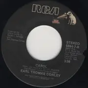 7inch Vinyl Single - Earl Thomas Conley - What She Is (Is A Woman In Love)