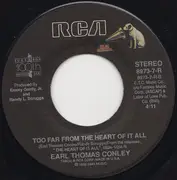 7inch Vinyl Single - Earl Thomas Conley - You Must Not Be Drinking Enough / Too Far From The Heart Of It All