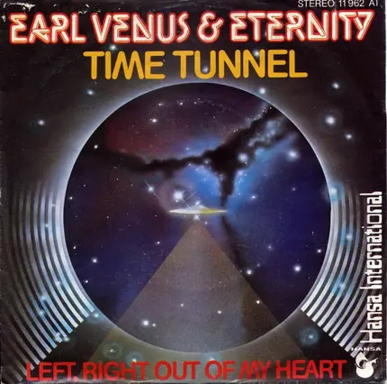 Earl Venus & Eternity - Time Tunnel / Left, Right Out Of My Heart
