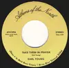 7inch Vinyl Single - Earl Young - Take Them In Prayer / Let Him Be Your Everything