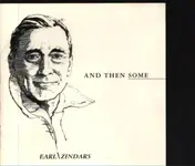 Earl Zindars - And Then Some