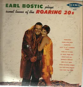 Earl Bostic - Plays Sweet Tunes Of The Roaring 20's