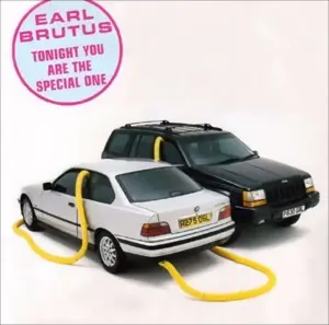 Earl Brutus - Tonight You Are the Special One