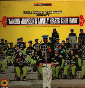 Earle Doud - Lyndon Johnson's Lonely Hearts Club Band