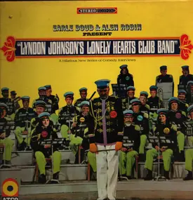 Earle Doud - Lyndon Johnson's Lonely Hearts Club Band