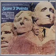 LP - Earle Doud And Alen Robin - Earle Doud And Alen Robin Present Score 3 Points - The Official Robin-Doud National Political Survey Test - Mono