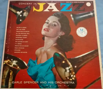 Earle Spencer & His Orchestra - Concert In Jazz