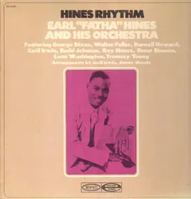 Earl 'Fatha' Hines and his Orchestra - Hines Rhythm