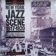 Earl Fuller's Famous Jazz Band, The Louisiana Five... - New York Jazz Scene 1917 - 1920