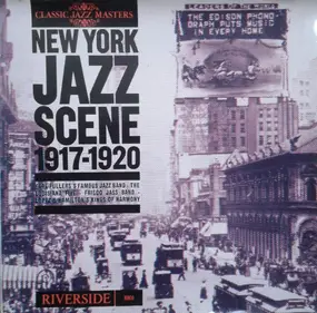 Earl Fuller's Famous Jazz Band, The Louisiana Fiv - New York Jazz Scene 1917 - 1920