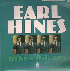 Earl Hines - Earl Hines In New Orleans - Vol. 1