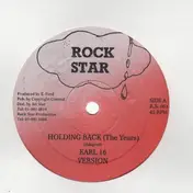 earl sixteen - Holding Back The Years