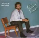7'' - Earl Thomas Conley - Angel In Disguise