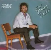 7'' - Earl Thomas Conley - Angel In Disguise