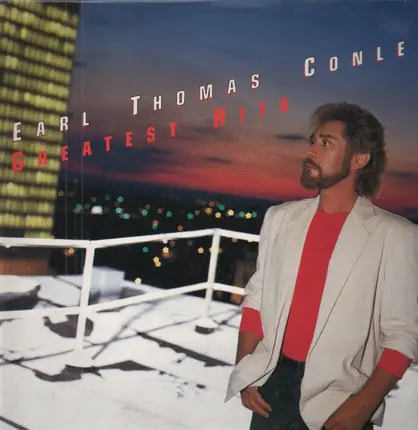 Earl Thomas Conley - Greatest Hits