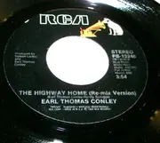 7'' - Earl Thomas Conley - Heavenly Bodies(Re-mix) / The Highway Home