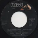 7'' - Earl Thomas Conley - Holding Her And Loving You / Home So Fine
