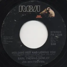 Earl Thomas Conley - Holding Her And Loving You / Home So Fine