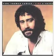 Earl Thomas Conley - Fire & Smoke