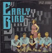 Early Bird - Fly Away