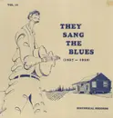 LP - Early Blues Sampler - They Sang The Blues (1927-1929)
