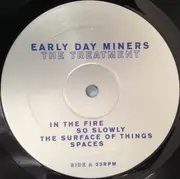 LP - Early Day Miners - The Treatment