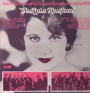 Early Jazz Compilation - Buffalo Rhythm - Hot Performances By Famous Dance Bands Of The 1920s