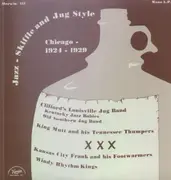 LP - Early Jazz Compilation - Jazz - Skiffle And Jug Style - Chicago 1924-1929