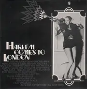 The Plantation Orchestra, Duke Ellington, Fats Waller a.o. - Harlem Comes To London