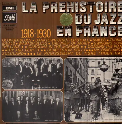Walter Donaldson / Dan Parrish / Phil Ohman a.o. - La Préhistoire Du Jazz En France - 1918-1930