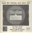 LP - Early Jazz Compilation - Rare Hot Chicago Jazz 1925(?)-1929