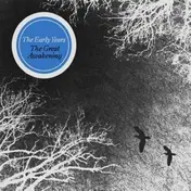 The Early Years - GREAT AWAKENING