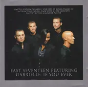 CD - East 17 Featuring Gabrielle - If You Ever