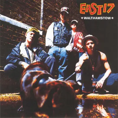 East 17 - Walthamstow