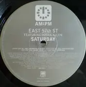 12inch Vinyl Single - East 57th St. - Saturday (The Full Intention & Sharp Mixes)