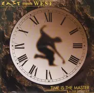 East Meets West - Time Is The Master