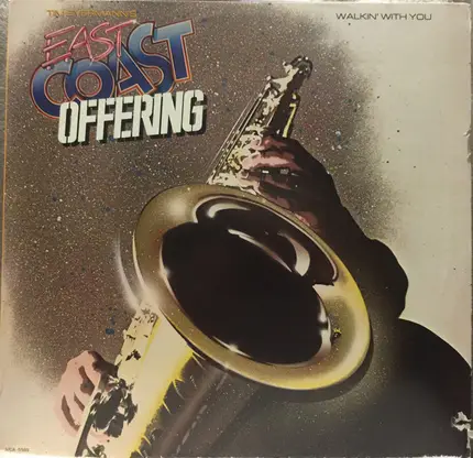 East Coast Offering - Walkin' With You