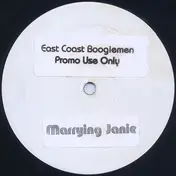 East Coast Boogiemen - Marrying Janie / Neighbor-Hood