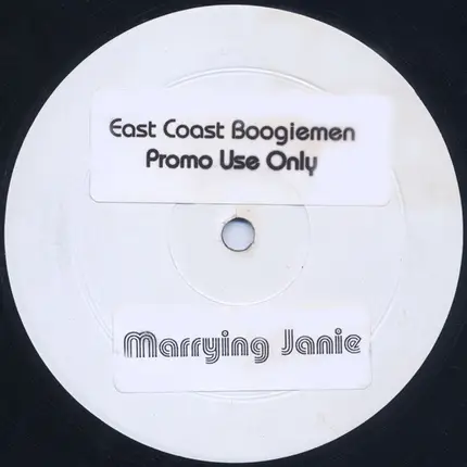 East Coast Boogiemen - Marrying Janie / Neighbor-Hood