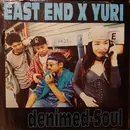 12inch Vinyl Single - East End X Yuri Ichii - Denimed-Soul - Blue Transparent