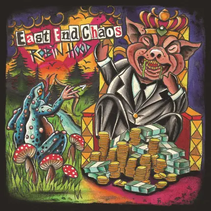 East End Chaos - Robin Hood