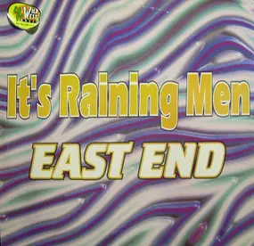 East End - It's Raining Men