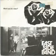 East Side Band - Won`t You Be Mine