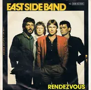 East Side Band - Rendezvous